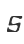 S