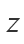 Z