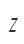 Z