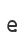 e