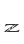 Z