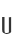 U