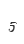 5