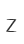 Z