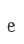 e