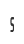 S