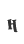 h