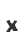 x