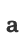 a