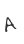 A