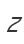 Z