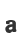 a