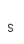 s