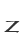 Z