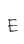 E