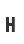 h