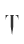 T