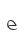 e