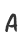 A