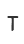 T