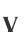 V