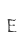 E