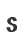 S