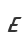 e