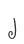 J