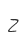 Z