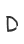 D