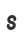 s