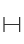 H