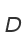 D