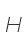 H