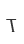 T