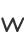 W