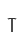 T