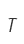 T