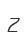 Z